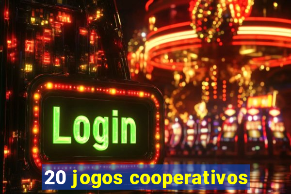 20 jogos cooperativos